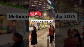 Melbourne Australia 2025 #citylife #citywalk #beautifulcity #tram