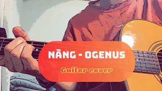 Nàng – OgeNus | Guitar cover | Ngắm hoàng hôn từ tầng ba...