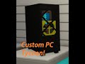 Building a PC Worth $1304 In Custom PC Tycoon!
