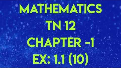 Class: 12 IIT-JEE-ICSE-CBSE-SAMACHEER. Find adj(adjA)? If Adjoint A is given. Ex: 1.1(10)