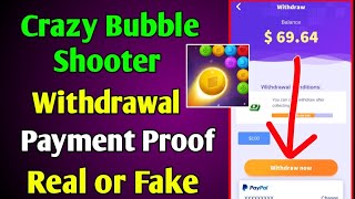 Crazy Bubble Shooter app withdrawal | Payment proof | Real or fake screenshot 2