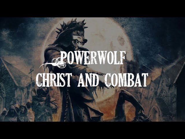 Powerwolf - Christ & Combat