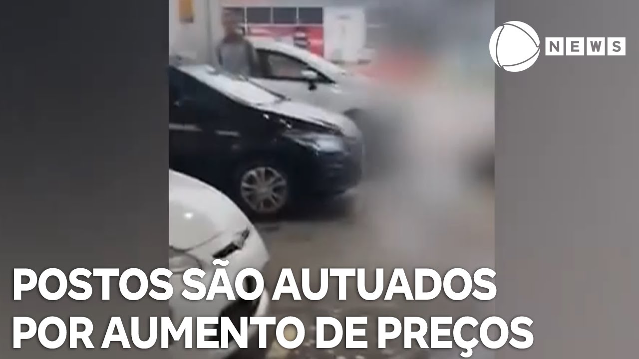 Postos de gasolina são autuados por aumento abusivo de preços