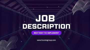 Job Description || How to prepare Job Description for employees || hureto group