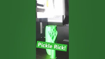 3D PRINTED PICKLE RICK!!!!!