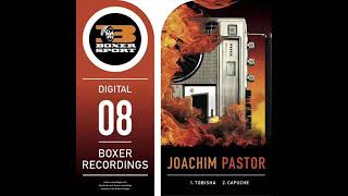 Joachim Pastor - Capuche (Original Mix)