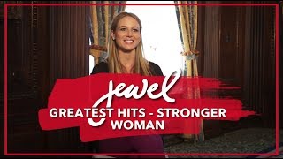 Jewel Greatest Hits album - Stronger Woman