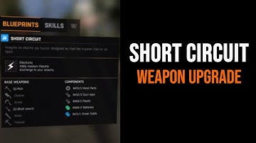 Dying Light 1 Game Short Circuit Blueprint Weapon Upgrade