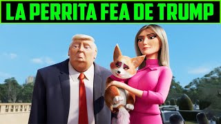 LA MASCOTA FEA DE TRUMP - CORGI - RESUMEN EN 12 MINUTOS