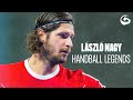 László Nagy - Handball Legends | Men's EHF EURO 2022