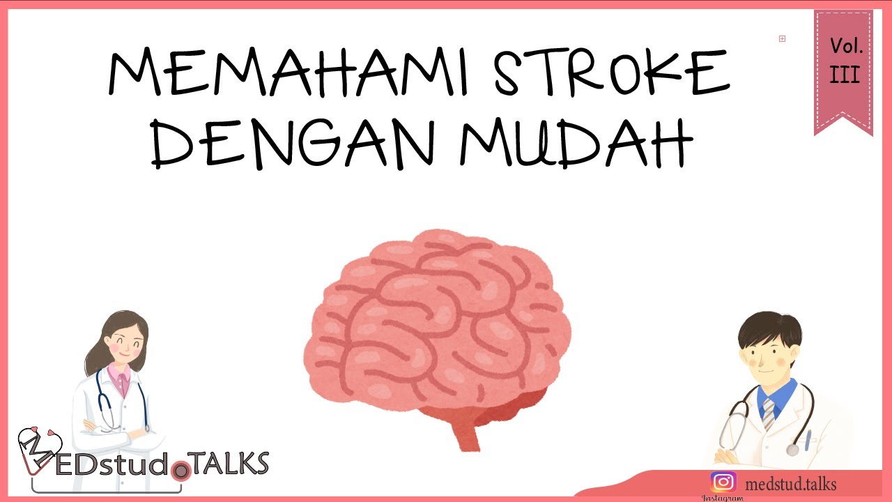 Cara Memahami Stroke Dengan Mudah bersama dr. Zicky Yombana Sp.S