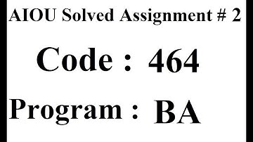 AIOU Code 464 Solved Assignment No 2 Autumn 2023 | Baloch Academy