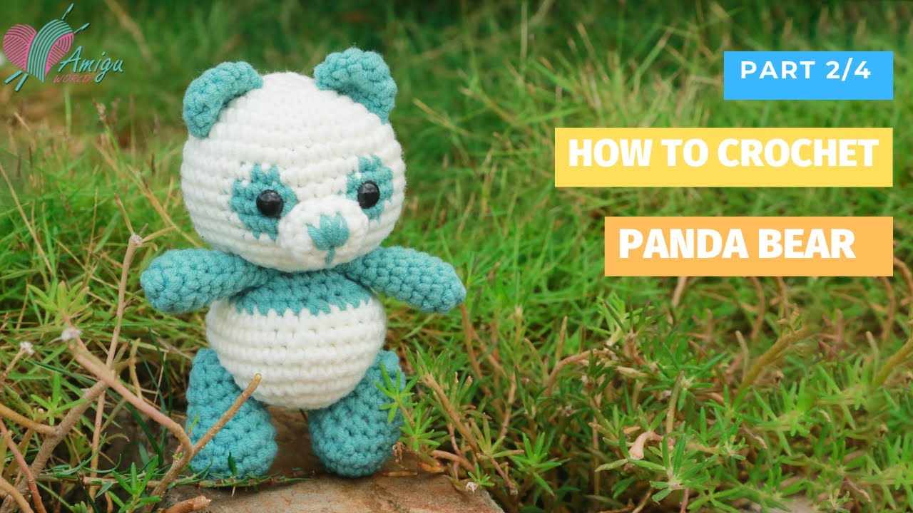 #184 | Amigurumi Panda Bear Crochet Pattern (2/4) | How To Crochet Amigurumi Animal | AmiguWorld
