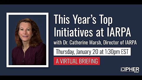 A Conversation with IARPA Director Dr. Catherine M...