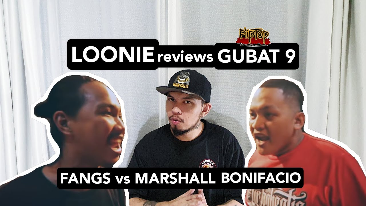 LOONIE | BREAK IT DOWN: Rap Battle Review E14 | GUBAT 9: FANGS vs MARSHALL BONIFACIO