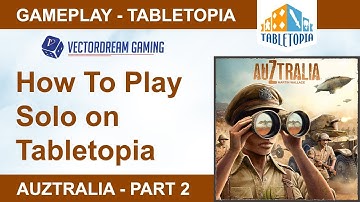 AuZtralia - Solo Gameplay on Tabletopia 2