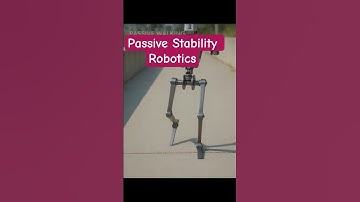 100 - Passive stability in robotics - No feedback - No control - Geometry or Shape Defines movement