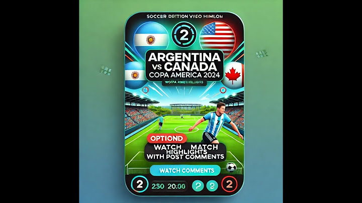 Copa America 2024  Match 1 - Argentina vs Canada Highlights