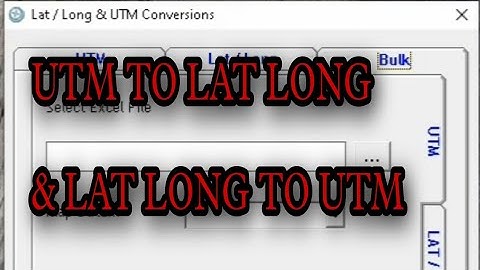 UTM to LAT LONG and LAT LONG to UTM batch Conversion / Single conversion UTM to LAT LONG to UTM