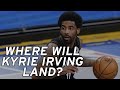 Where Will Kyrie Irving Land?