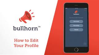 How to Edit Your  Bullhorn Profile screenshot 2
