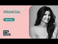 Overcoming Financial Burnout