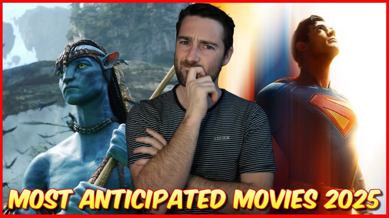 Top 10 Most ANTICIPATED Movies 2025 - YouTube