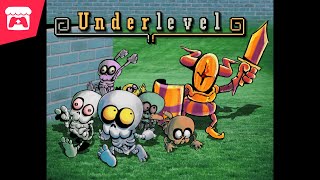 Underlevel  Rescue all the skeletons, destroy all the loot and keep the player from levelling up!