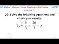 Solve the following equations and check your results. 2y + 5/3 = 26/3 - y