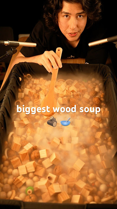 Biggest Wood Soup 🪵 🥣 #asmr