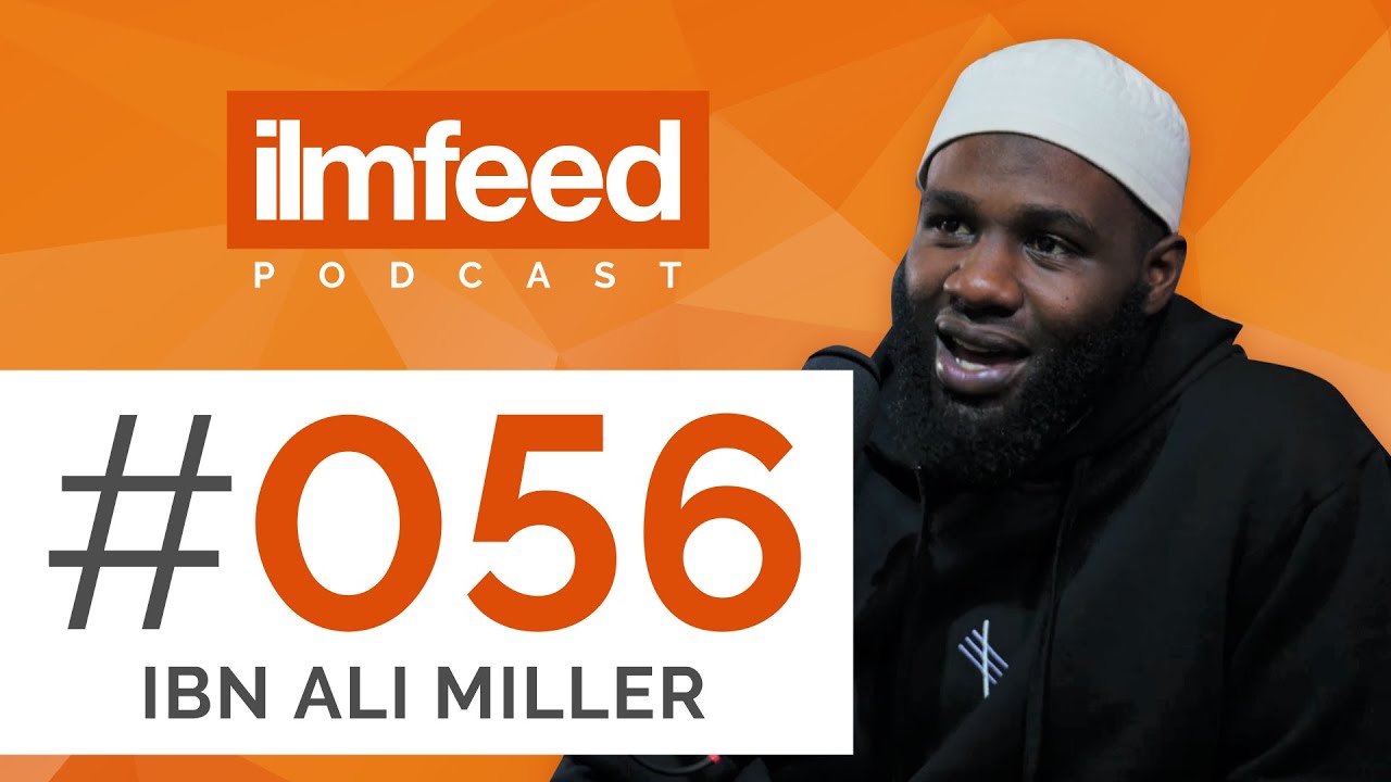 EP 056 - Engaging with Youth, Appearing on a Viral Video, Gang Violence - Ibn Ali Miller