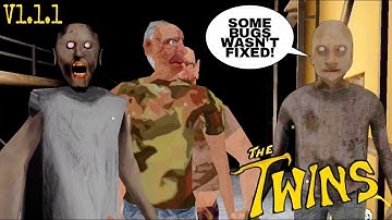 The Twins V1.1.1 With Granny And Grandpa But Some Bugs Wasn