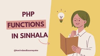 PHP for Web Developments | Functions | Sinhala