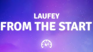 Laufey - From The Start (Lyrics)
