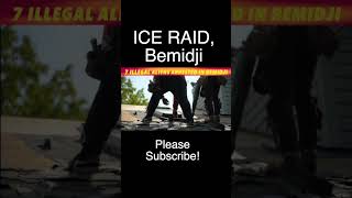 Seven Illegal Aliens Arrested In Bemidji