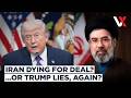 Trump Claims Iran Seeks Deal After Military Losses, Warns Nuke Ambitions Must Be Stopped | VERTEX