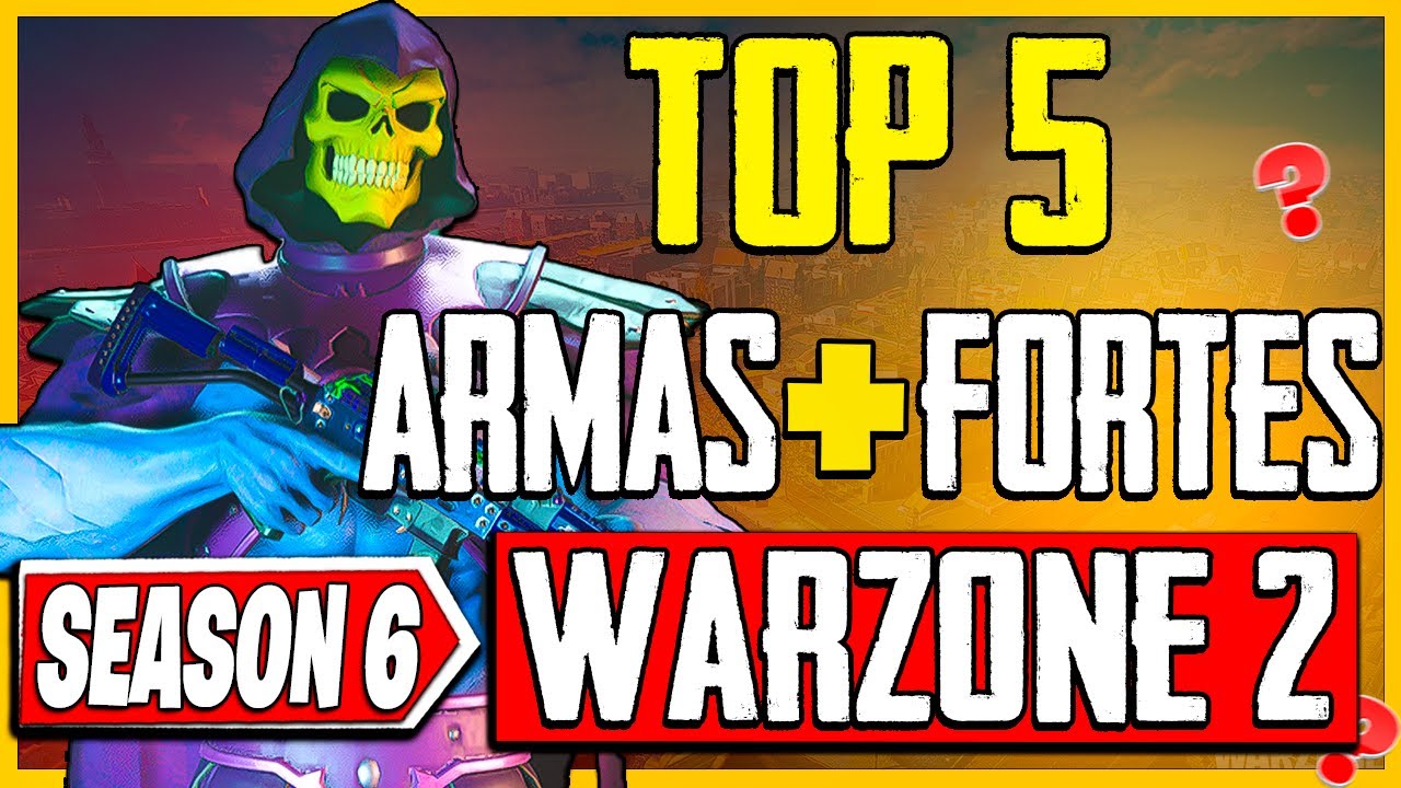 TOP 5 ARMAS QUE DELETAM MAIS RÁPIDO NO WARZONE 2.0 SEASON 6! ARMAS MAIS  FORTES COD WARZONE 2 