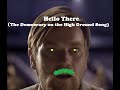 Hello there the democracy on the high ground song