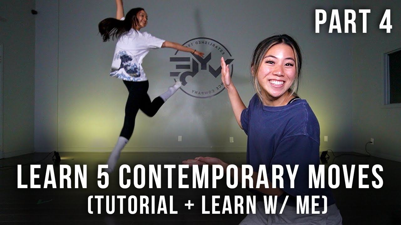 LEARN 5 CONTEMPORARY MOVES WITH ME! (PART 4) | Tutorial + Learn with me ...