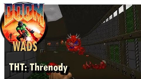 Doom wad - THT: Threnody (level 5)