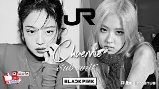 Jennie and Rosé Sing Together/Harmony/Voice Combination [Chaennie Subunit]