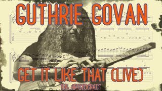 Guthrie Govan - Get It Like That (The Aristocrats Transcription) chords