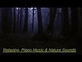 Relaxing music,Relaxing Piano music, Relaxing Nature Sounds of Crickets Chirping.