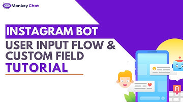 Instagram Bot User Input Flow & Custom Field Tutorial