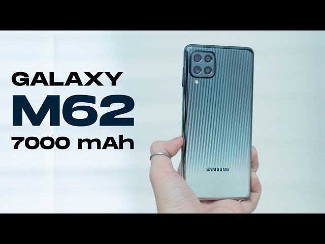 Trải nghiệm Galaxy M62: Quái thú pin khủng 7000 mAh, cấu hình "flagship", giá 10 triệu