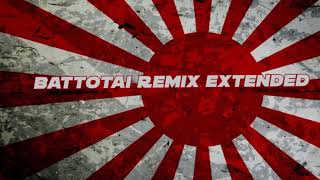 Battotai Remix Extended 1h