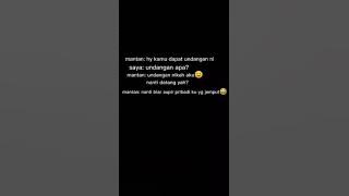 Story wa #mantan sombong 😆😆
