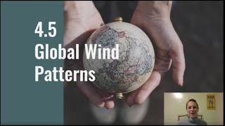 4.5 Notes - Global Wind Patterns