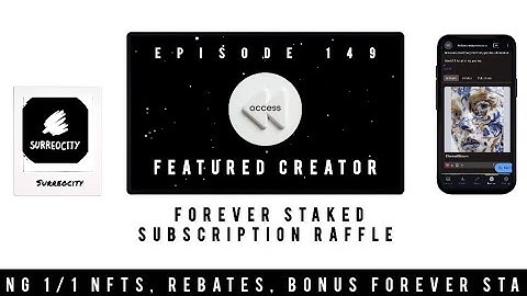 Access Rewind Episode 149 Featured Creator Surreocity 
