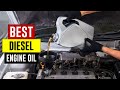 Top 5 Best Diesel Engine Oil Review in 2022